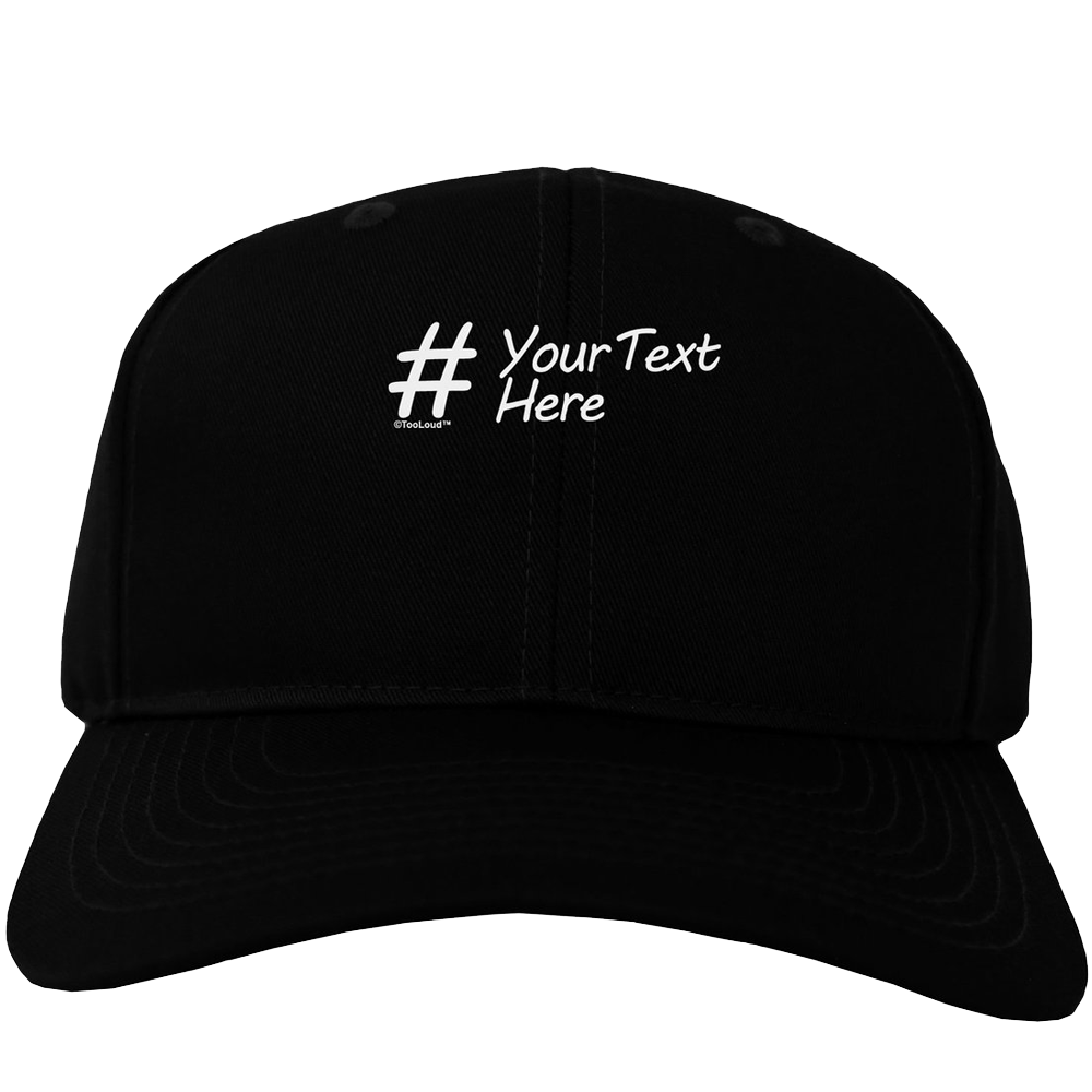 Personalized Hashtag Adult Dark Baseball Cap Hat
